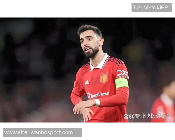 曼联官方发布B费数据海报本赛季英超创造机会次数领跑